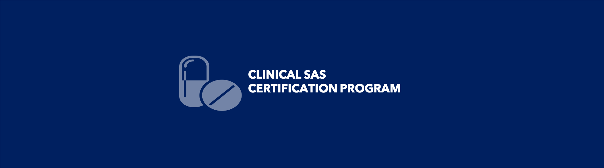 SAS® Certified Clinical Trials Programmer